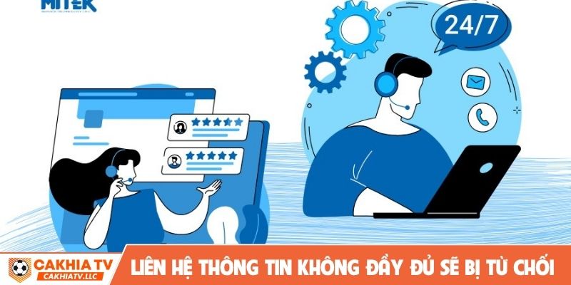 Liên hệ với thông tin không đầy đủ sẽ bị từ chối